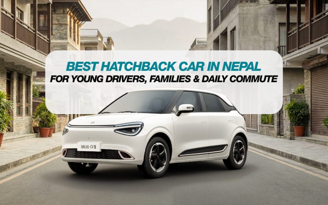 Best Hatchback Car in Nepal for Young Drivers, Families & Daily Commute