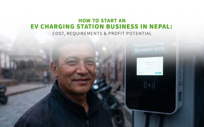 How to Start EV Charging Stations Business in Nepal: Cost, Requirements & Profit Potential